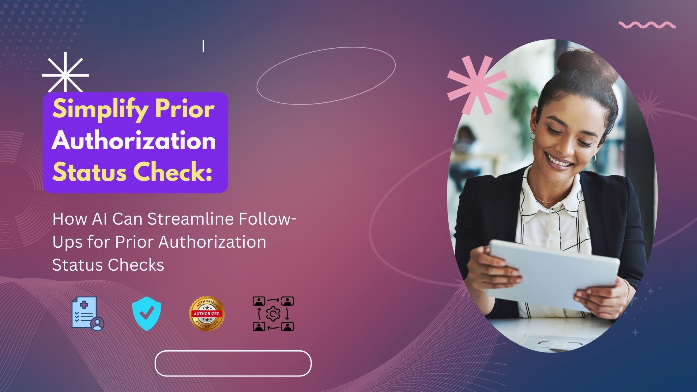 Simplify Prior Authorization Status Check img