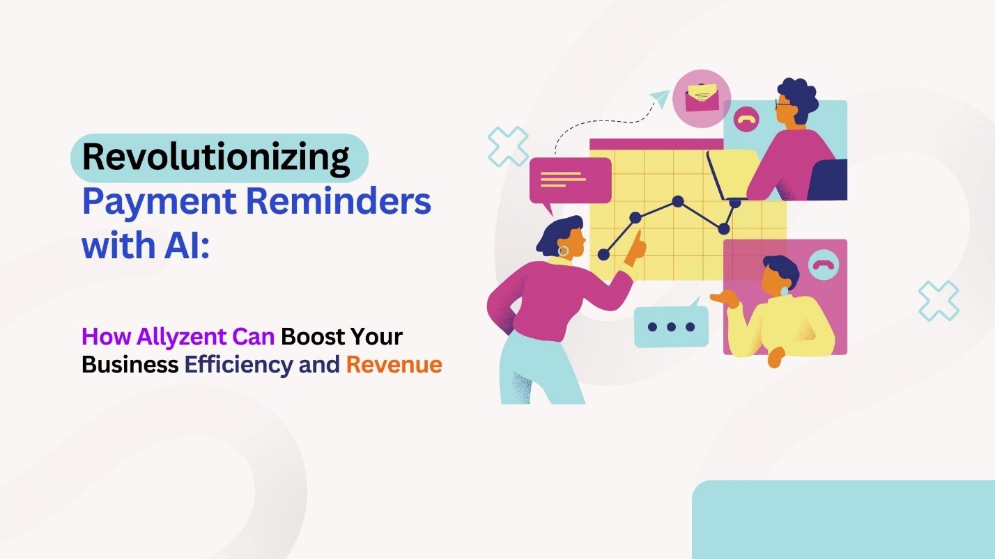 Revolutionizing Payment Reminders with AI img
